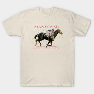 Man O' War - Greatest Racehorse of All Time design T-Shirt